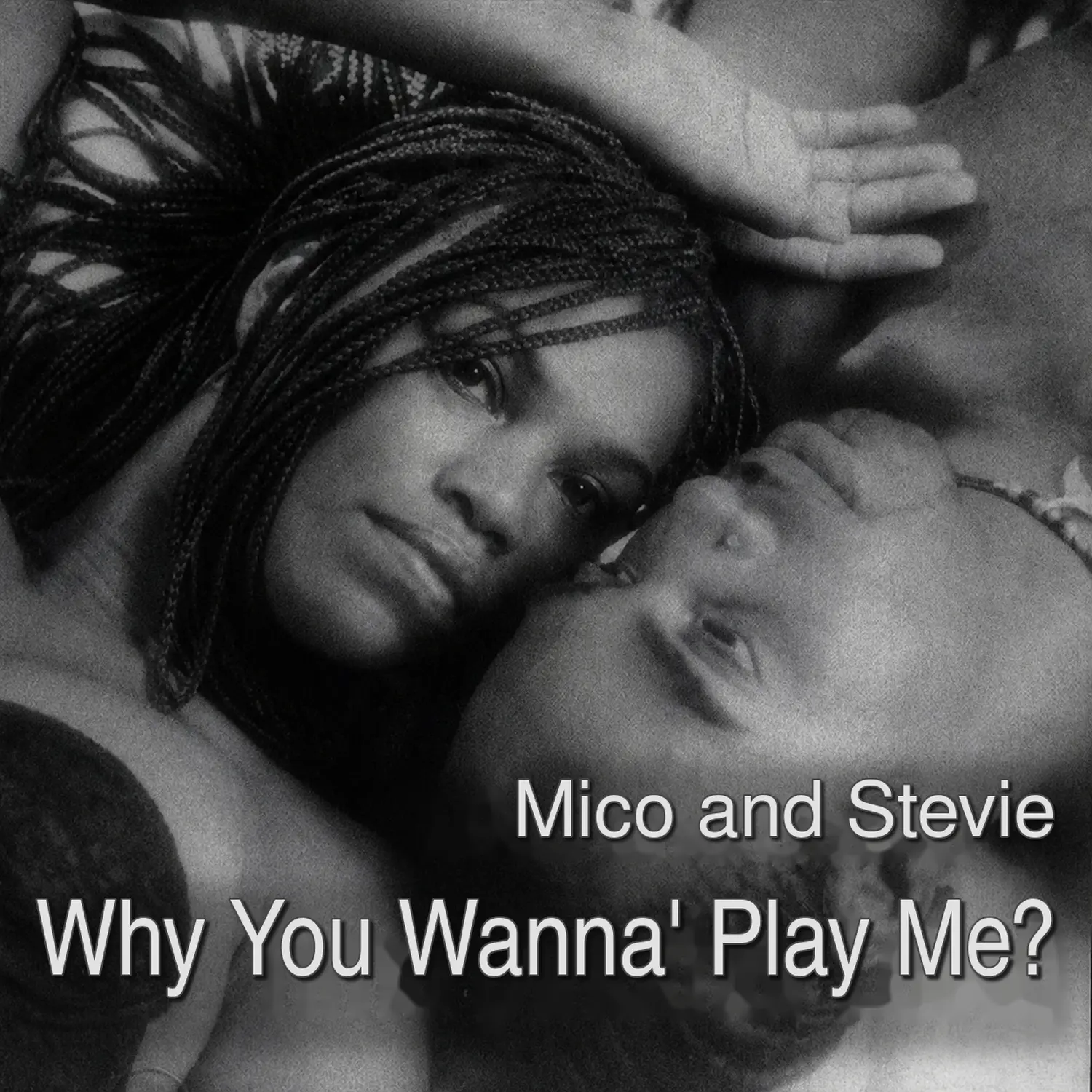 Why U Wanna' Play Me? cover art